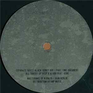 Deep'a & Biri Feat. Gene - Part Time Dreamers Mp3