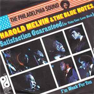 Harold Melvin & The Bluenotes - Satisfaction Guaranteed (Or Take Your Love Back) Mp3