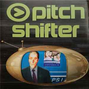 Pitch Shifter - Infotainment? Mp3