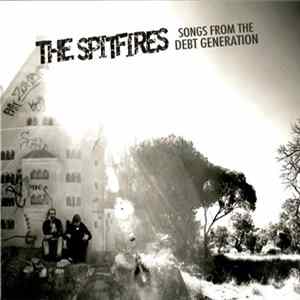 The Spitfires - Songs From The Debt Generation Mp3