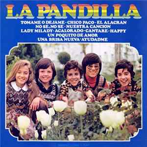 La Pandilla - La Pandilla Mp3