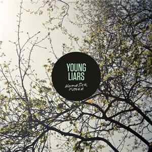 Young Liars - Homesick Future Mp3