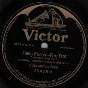 Victor Military Band - Hello Frisco / Jane Mp3
