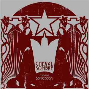 Cheval Sombre - It's A Shame Mp3