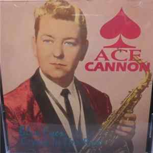 Ace Cannon - Blue Eyes Crying In The Rain Mp3