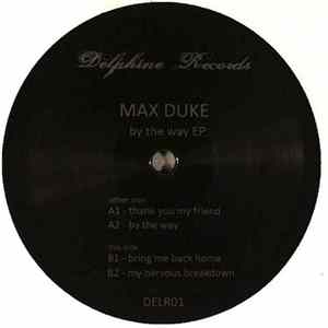 Max Duke - By The Way EP Mp3