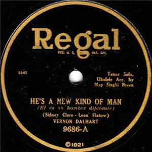 Vernon Dalhart / Arthur Fields - He's A New Kind Of Man / Maytime Mp3