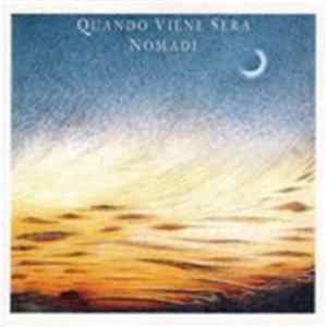 Nomadi - Quando Viene Sera Mp3