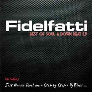 Fidelfatti - Best Of Soul & Down Beat - EP Mp3
