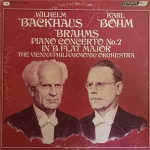 Brahms, Vienna Philharmonic, Böhm, Backhaus - Piano Concerto No.2 Mp3