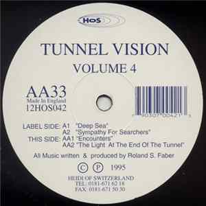 Tunnel Vision - Volume 4 Mp3