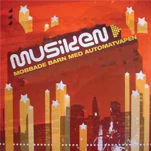 Mobbade Barn Med Automatvapen - Musiken Mp3