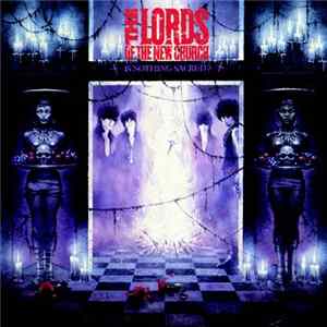 The Lords Of The New Church - Is Nothing Sacred? Mp3