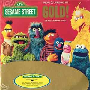 Sesame Street - Sesame Street Gold! The Best Of Sesame Street Mp3