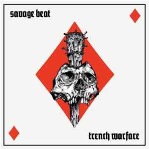 Savage Beat - Trench Warfare Mp3