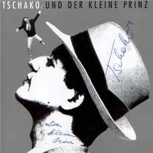 Tschako & Der Kleine Prinz - Wir sind so minimal Mp3