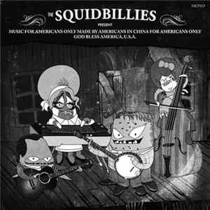 The Squidbillies - Music For Americans Only Made By Americans In China For Americans Only God Bless America, U.S.A. Mp3