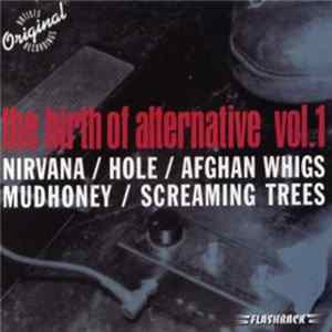 Various - The Birth Of Alternative Vol. 1 Mp3
