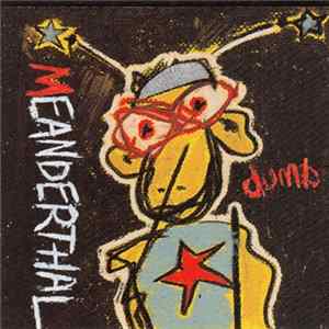 Meanderthal - Dumb Mp3