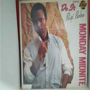Monday Midnite - Do It (Biggy Bobo) Mp3
