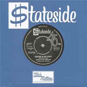 Martha Reeves & The Vandellas - Dancing In The Street Mp3