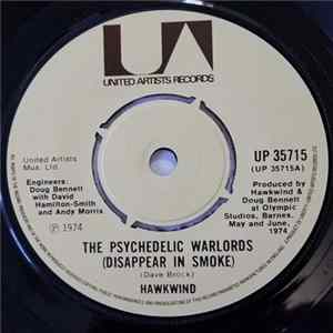Hawkwind - The Psychedelic Warlords (Disappear In Smoke) Mp3