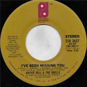 Archie Bell & The Drells - I've Been Missing You Mp3