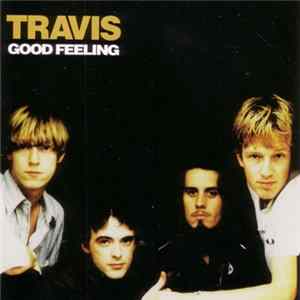 Travis - Good Feeling Mp3