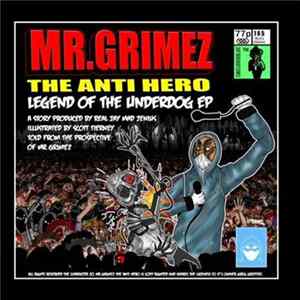 Mr.Grimez The Anti Hero - Legend Of The Underdog EP Mp3