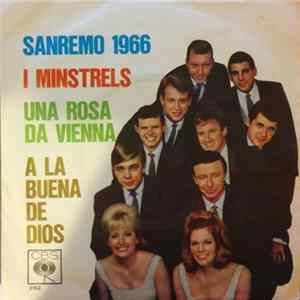 I Minstrels - Una Rosa Da Vienna / A La Buena De Dios Mp3