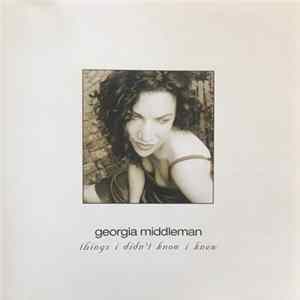 Georgia Middleman - Things I Didn't Know I Knew Mp3