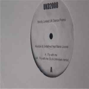 Hoodzie & Undefined Feat Marie Louise - Fly With Me Mp3