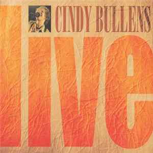 Cindy Bullens - Live Mp3