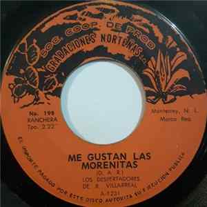Los Despertadores de R. Villarreal - Me Gustan Las Morenitas / Hierba Mala Mp3