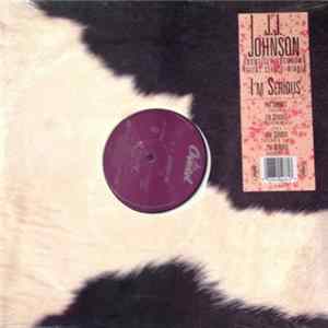 J.J. Johnson - I'm Serious Mp3