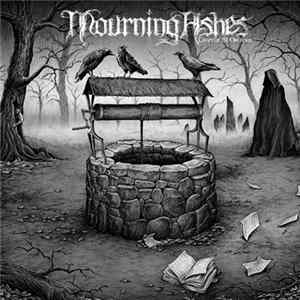 Mourning Ashes - Chapter III: Oblivion Mp3