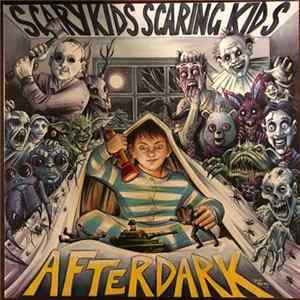 Scary Kids Scaring Kids - After Dark Mp3