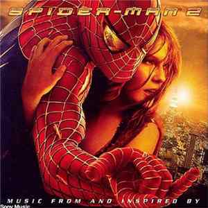 Various - Spider-Man 2 (Music From And Inspired By) Mp3