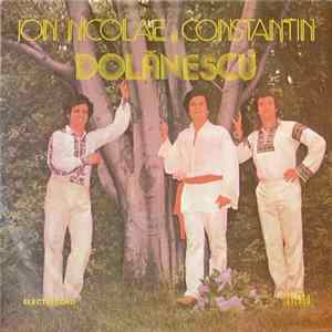 Ion Dolănescu, Nicolae Dolănescu Și Constantin Dolănescu - Munte, Munte, Brad Frumos Mp3
