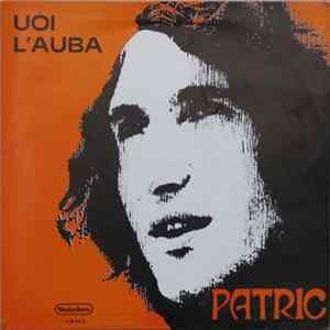 Patric - Uòi L'auba Mp3