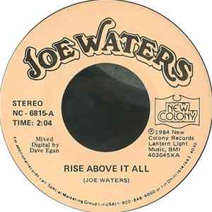 Joe Waters - Rise Above It All Mp3