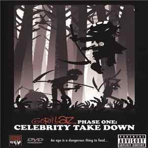 Gorillaz - Phase One: Celebrity Take Down Mp3