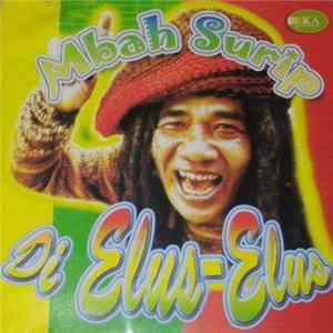 Mbah Surip - Di Elus-Elus Mp3