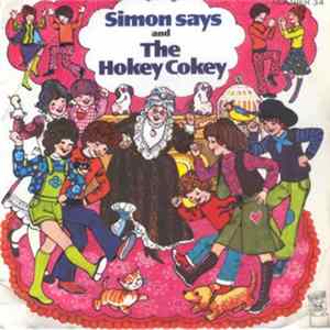 Unknown Artist - Simon Says And The Hokey Cokey Mp3