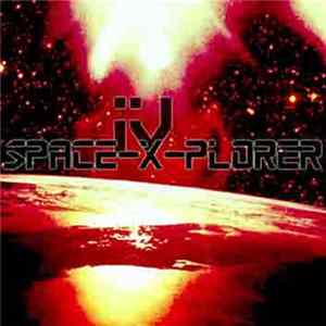 Space-X-plorer - IV Mp3