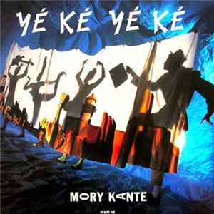 Mory Kante - Yé Ké Yé Ké Mp3