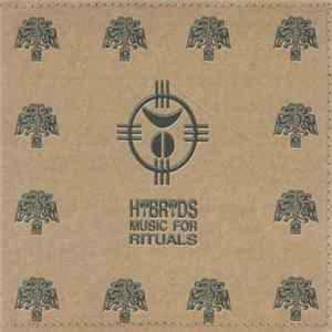 Hybryds - Music For Rituals Mp3
