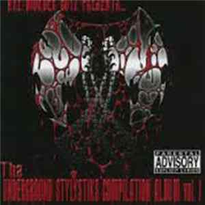 Axe Murder Boyz - Tha Underground Stylystiks Compilation Album Vol.1 Mp3