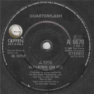 Quarterflash - Walking On Ice Mp3