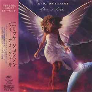 Eric Johnson - Venus Isle = ヴィーナス・アイル Mp3